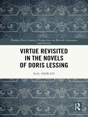 cover image of Virtue Revisited in the Novels of Doris Lessing